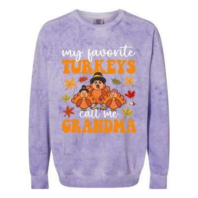 My Favorite Turkeys Call Me Grandma Family Thanksgiving Gift Colorblast Crewneck Sweatshirt