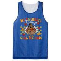 My Favorite Turkeys Call Me Mom Cute Family Thanksgiving Meaningful Gift Mesh Reversible Basketball Jersey Tank