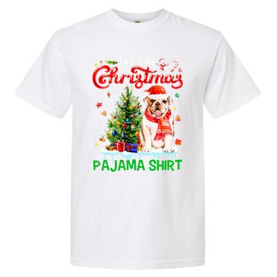 Matching Family This Is My Christmas Pajama Santa Bulldog Gift Garment-Dyed Heavyweight T-Shirt