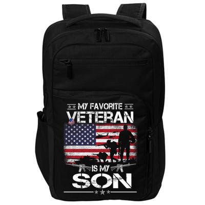 My Favorite Veteran Is My Son Meaningful Gift Flag Father Veterans Day Gift Impact Tech Backpack