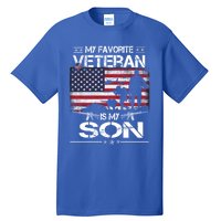 My Favorite Veteran Is My Son Meaningful Gift Flag Father Veterans Day Gift Tall T-Shirt