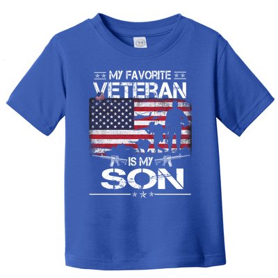 My Favorite Veteran Is My Son Meaningful Gift Flag Father Veterans Day Gift Toddler T-Shirt