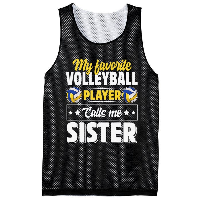 My Favorite Volleyball Player Calls Me Sister Mother's Day Mesh Reversible Basketball Jersey Tank