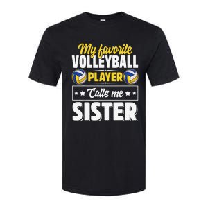 My Favorite Volleyball Player Calls Me Sister Mother's Day Softstyle CVC T-Shirt