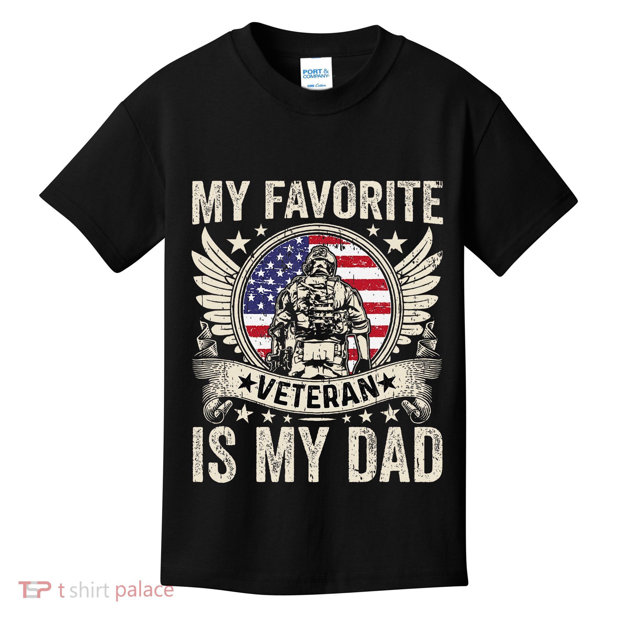 My Favorite Veteran Is My Dad Veterans Day Gift Kids T-Shirt