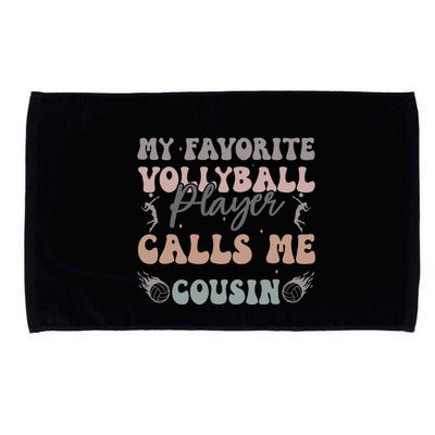 My Favorite Volleyball Player Calls Me Cousin Funny Cousins Microfiber Hand Towel