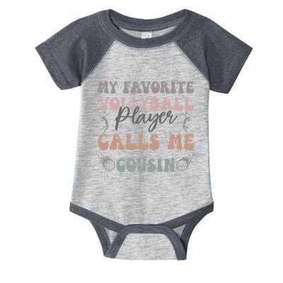 My Favorite Volleyball Player Calls Me Cousin Funny Cousins Infant Baby Jersey Bodysuit