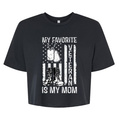 My Favorite Veteran Is My Mom Us Flag Veteran Proud Mother Bella+Canvas Jersey Crop Tee