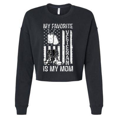 My Favorite Veteran Is My Mom Us Flag Veteran Proud Mother Cropped Pullover Crew