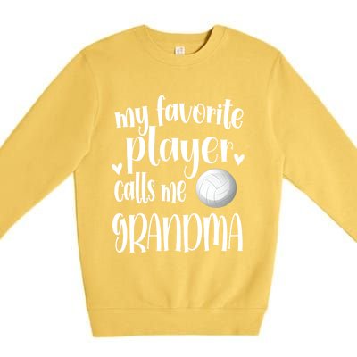 My Favorite Volleyball Player Calls Me Grandma Volleyball Funny Gift Premium Crewneck Sweatshirt