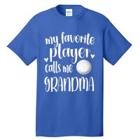 My Favorite Volleyball Player Calls Me Grandma Volleyball Funny Gift Tall T-Shirt