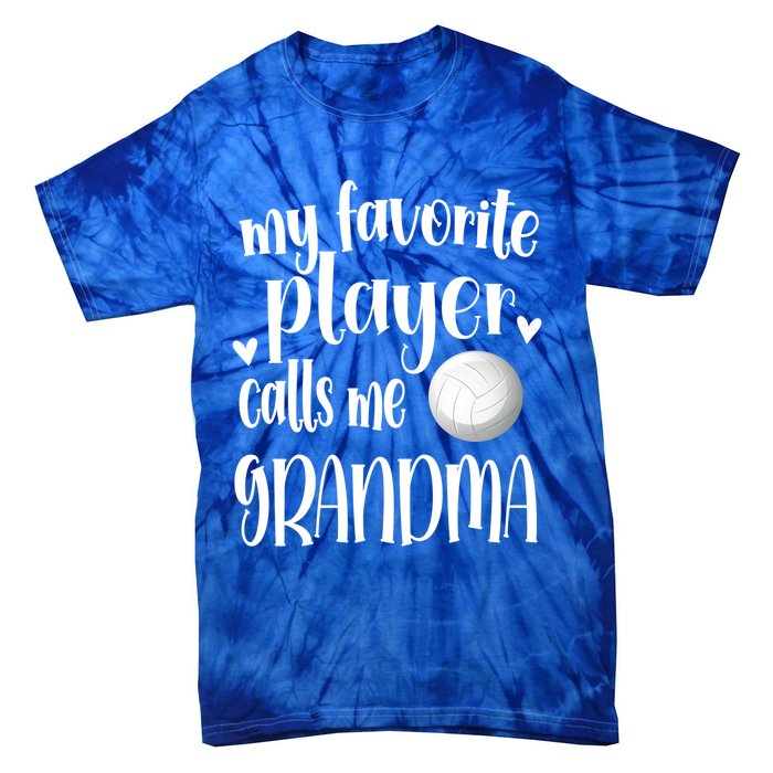 My Favorite Volleyball Player Calls Me Grandma Volleyball Funny Gift Tie-Dye T-Shirt