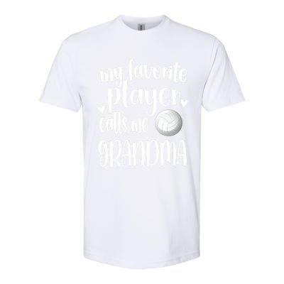 My Favorite Volleyball Player Calls Me Grandma Volleyball Funny Gift Softstyle CVC T-Shirt