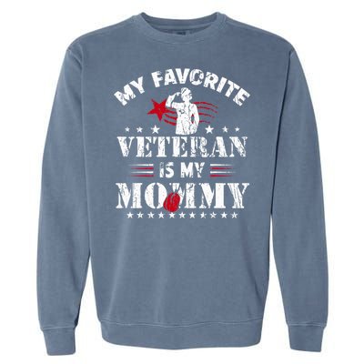 My Favorite Veteran Is My Mommy Usa Flag Vintage Garment-Dyed Sweatshirt