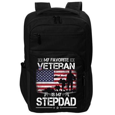 My Favorite Veteran Is My Stepdad Cool Gift Flag Father Veterans Day Cute Gift Impact Tech Backpack