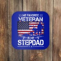 My Favorite Veteran Is My Stepdad Cool Gift Flag Father Veterans Day Cute Gift Coaster