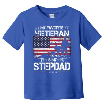 My Favorite Veteran Is My Stepdad Cool Gift Flag Father Veterans Day Cute Gift Toddler T-Shirt