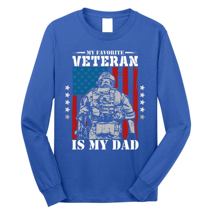 My Favorite Veteran is My Dad Veterans Day Memorial Day Long Sleeve Shirt