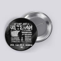 Military Family Veteran Support My Dad US Veteran My Hero Button