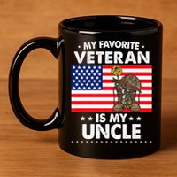 My Favorite Veteran Is My Uncle Proud Uncle Veterans Day Funny Gift 11oz C Handle Ceramic Mug