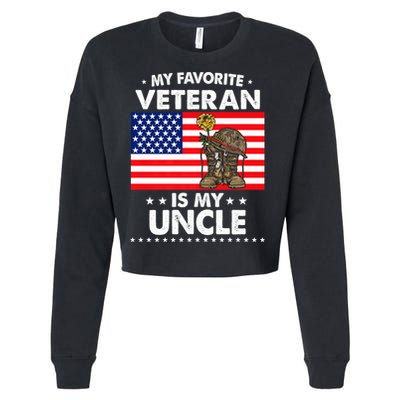 My Favorite Veteran Is My Uncle Proud Uncle Veterans Day Funny Gift Cropped Pullover Crew