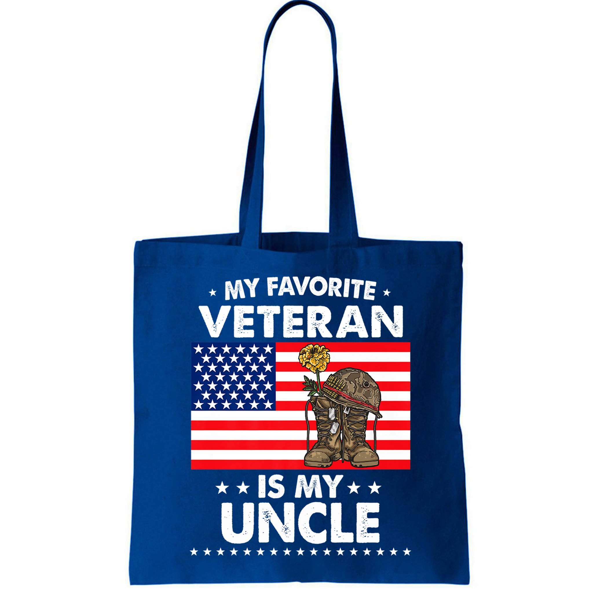My Favorite Veteran Is My Uncle Proud Uncle Veterans Day Funny Gift Bag
