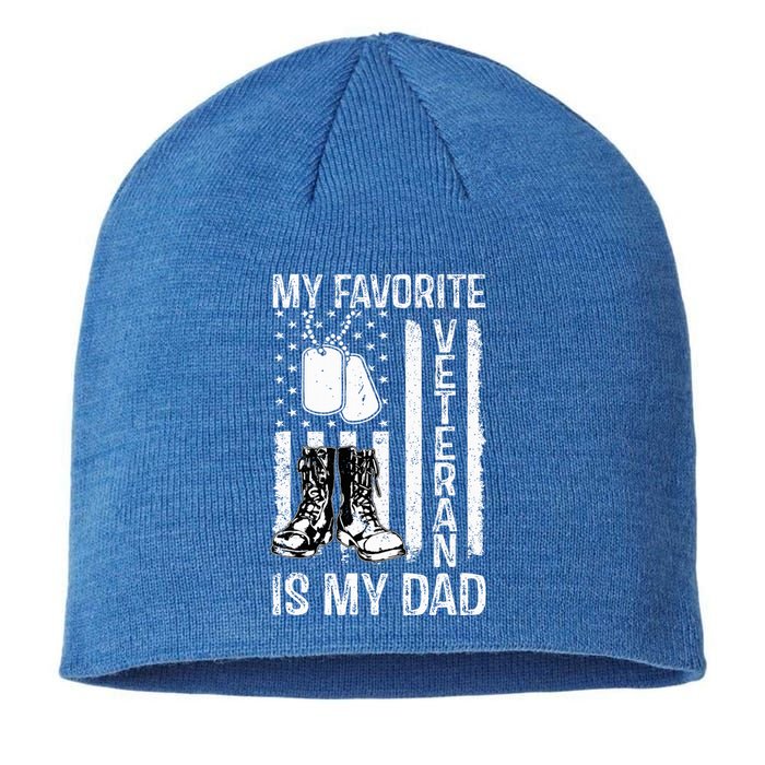 my favorite veteran is my dad army military veterans day Sustainable Beanie