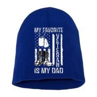 my favorite veteran is my dad army military veterans day Short Acrylic Beanie