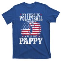 My Favorite Volleyball Player Calls Me Pappy Fathers Day Gift T-Shirt