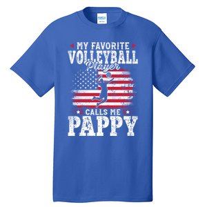 My Favorite Volleyball Player Calls Me Pappy Fathers Day Gift Tall T-Shirt