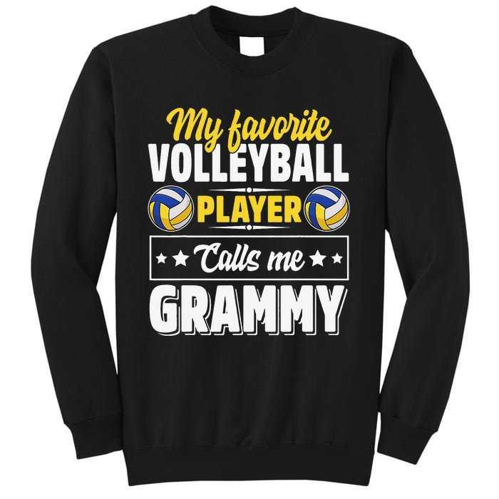 My Favorite Volleyball Player Calls Me Grammy Mother's Day Sweatshirt