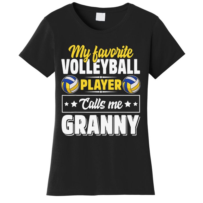 My Favorite Volleyball Player Calls Me Granny Mother's Day Women's T-Shirt