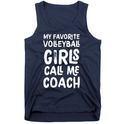 My Favorite Volleyball Girl Call Me Coach Funny Tank Top