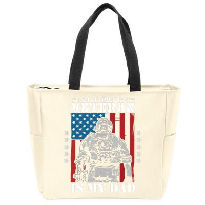 My Favorite Veteran Is My Dad Veterans Day Memorial Day Zip Tote Bag