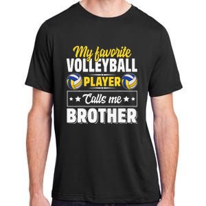 My Favorite Volleyball Player Calls Me Brother Cute Adult ChromaSoft Performance T-Shirt