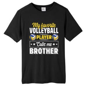 My Favorite Volleyball Player Calls Me Brother Cute Tall Fusion ChromaSoft Performance T-Shirt