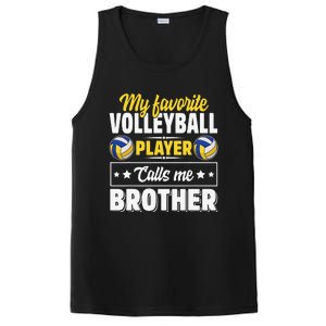 My Favorite Volleyball Player Calls Me Brother Cute PosiCharge Competitor Tank