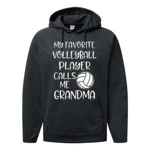 My Favorite Volleyball Player Calls Me Grandma Performance Fleece Hoodie