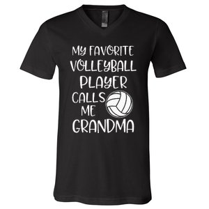 My Favorite Volleyball Player Calls Me Grandma V-Neck T-Shirt