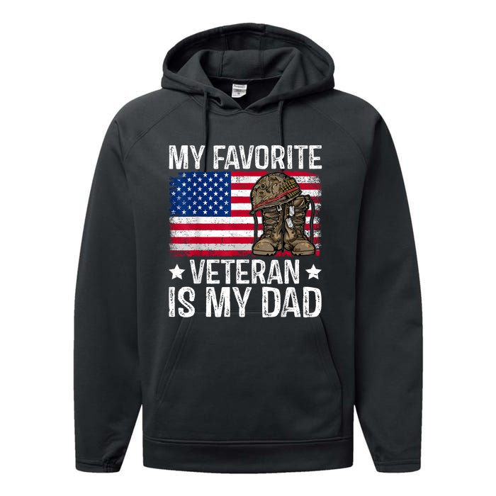 My Favorite Veteran Is My Dad Army Military Veterans Day Performance Fleece Hoodie