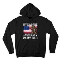 My Favorite Veteran Is My Dad Army Military Veterans Day Hoodie