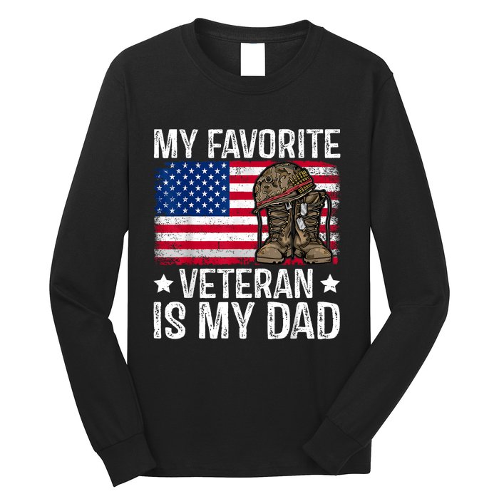 My Favorite Veteran Is My Dad Army Military Veterans Day Long Sleeve Shirt