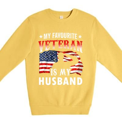 My Favorite Veteran Is My Husband Veteran's Day Veterans Gift Premium Crewneck Sweatshirt