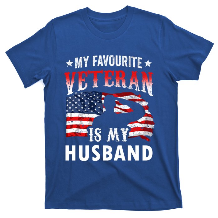 My Favorite Veteran Is My Husband Veteran's Day Veterans Gift T-Shirt