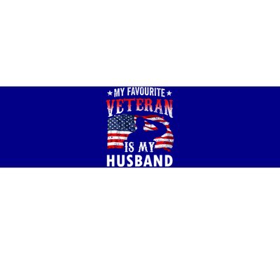 My Favorite Veteran Is My Husband Veteran's Day Veterans Gift Bumper Sticker