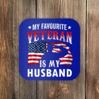 My Favorite Veteran Is My Husband Veteran's Day Veterans Gift Coaster