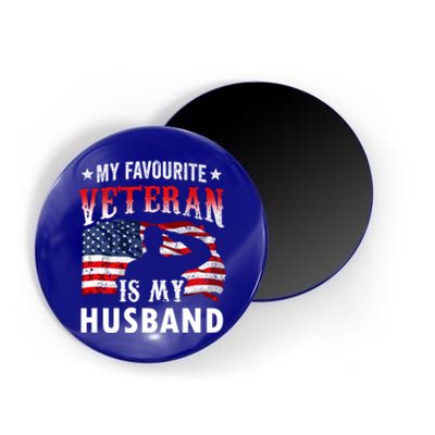 My Favorite Veteran Is My Husband Veteran's Day Veterans Gift Magnet