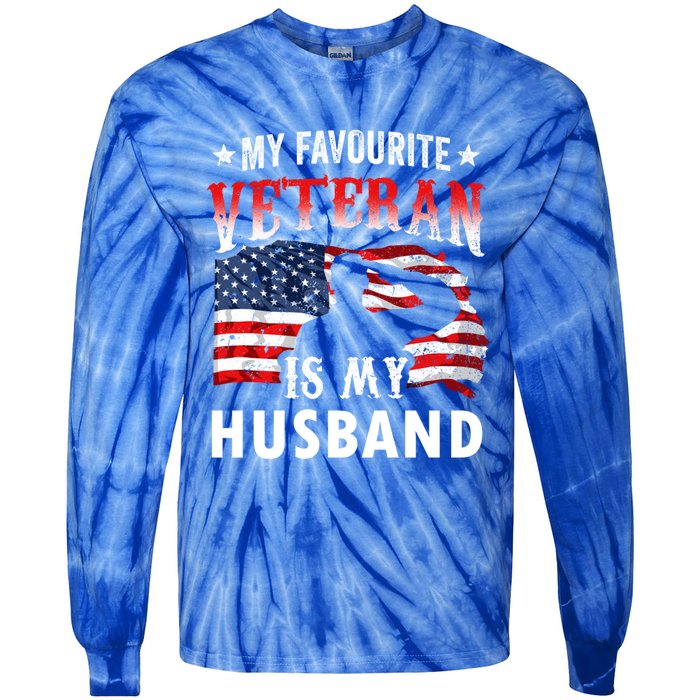 My Favorite Veteran Is My Husband Veteran's Day Veterans Gift Tie-Dye Long Sleeve Shirt