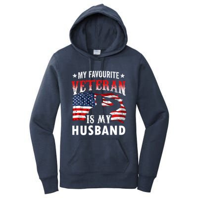 My Favorite Veteran Is My Husband Veteran's Day Veterans Gift Women's Pullover Hoodie