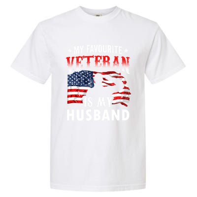 My Favorite Veteran Is My Husband Veteran's Day Veterans Gift Garment-Dyed Heavyweight T-Shirt